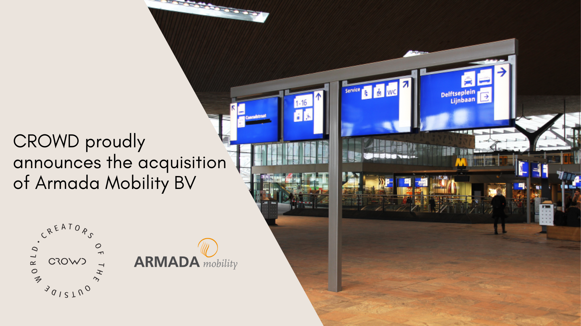 CROWD proudly announces the acquisition of Armada Mobility BV CROWD proudly announces the acquisition of Armada Mobility BV