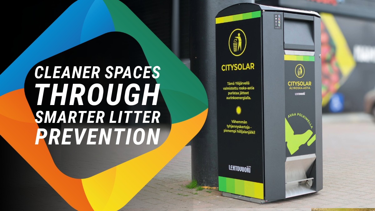 Maximising the quality and appeal of outdoor spaces through effective litter prevention